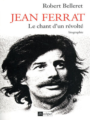 cover image of Jean Ferrat--Le chant d'un révolté